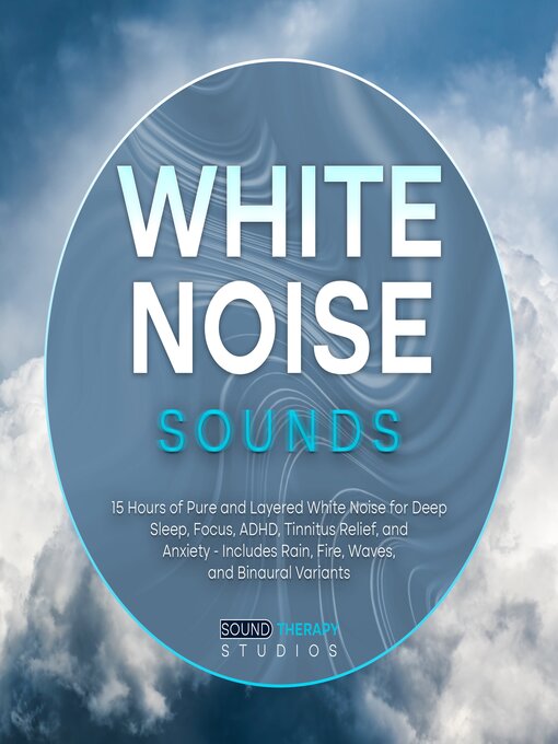 Title details for White Noise Sounds by Sound Therapy Studios - Wait list